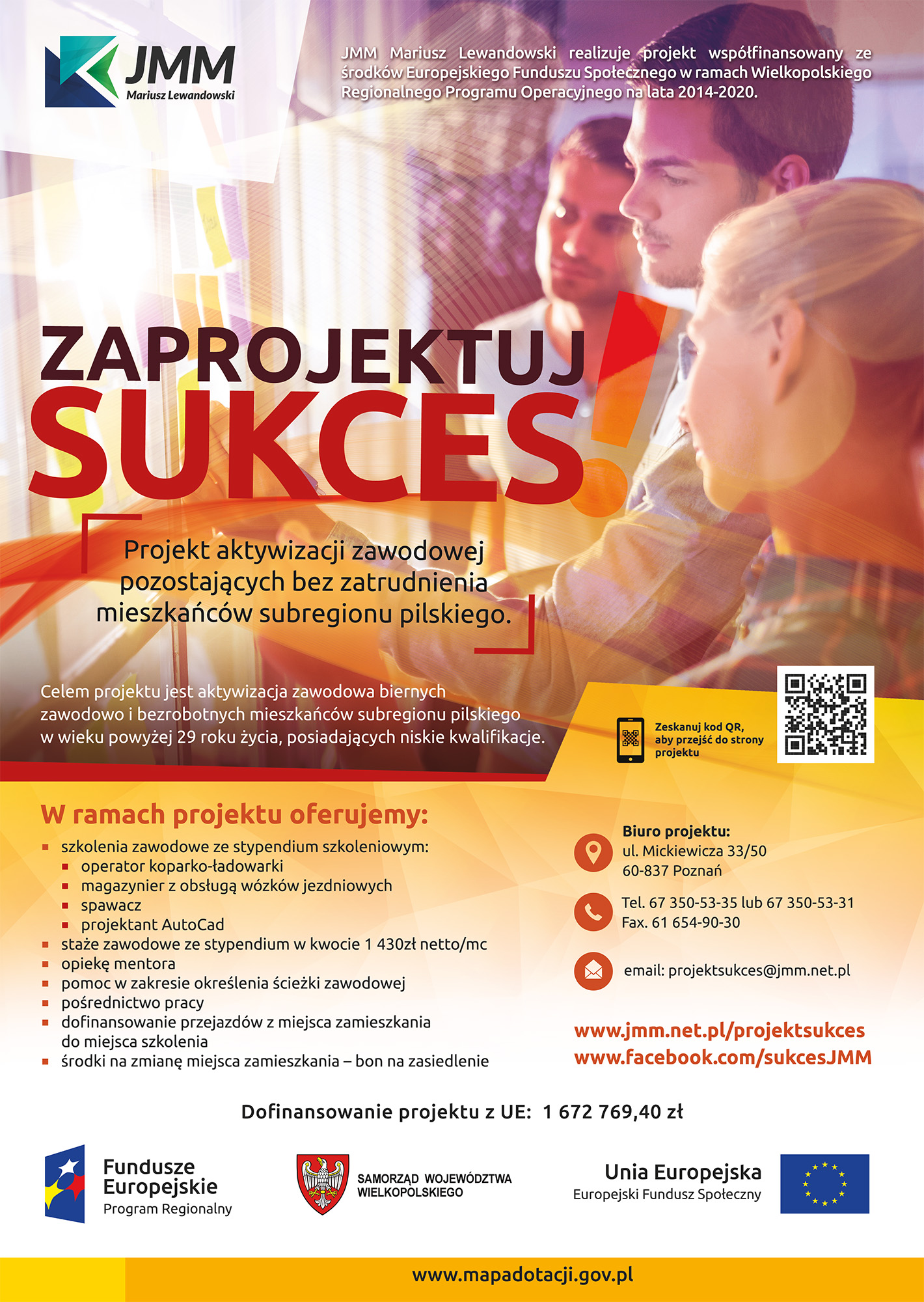 „ZAPROJEKTUJ SUKCES! Projekt aktywizacji zawodowej pozostających bez zatrudnienia mieszkańców subregionu pilskiego.”